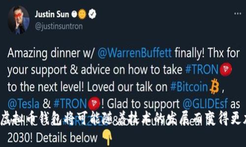   虚拟币钱包注册指南：从入门到精通 / 

 guanjianci 虚拟币钱包, 注册账号, 加密货币, 区块链 /guanjianci 

## 内容大纲

1. **引言**
   - 虚拟币钱包的重要性
   - 文章目的和结构介绍

2. **虚拟币钱包的种类**
   - 软件钱包
   - 硬件钱包
   - 在线钱包
   - 移动钱包
   - 桌面钱包

3. **选择合适的钱包**
   - 安全性
   - 兼容性
   - 用户体验
   - 费用分析

4. **虚拟币钱包注册步骤**
   - 前期准备
   - 注册流程详解
     - 选择官网
     - 提供必要的个人信息
     - 设置强密码
     - 通过邮箱验证
   - 二次验证及安全措施

5. **虚拟币钱包的使用**
   - 如何转账和收款
   - 如何查看余额和交易记录
   - 如何进行货币兑换

6. **如何保护你的虚拟币钱包**
   - 使用强密码和双重认证
   - 定期备份
   - 安全意识与防诈骗

7. **常见问题解答**
   - 问题1：虚拟币钱包丢失了怎么办？
   - 问题2：如何恢复被盗的钱包？
   - 问题3：为什么我的钱包无法接收款项？
   - 问题4：如何确认交易状态？
   - 问题5：为什么选择不同的币种影响钱包的功能？
   - 问题6：如何选择合适的交易所进行资金充值？

8. **总结**
   - 未来发展趋势
   - 持续学习的重要性

---

## 内容部分

### 引言

在数字货币迅速发展的今天，虚拟币钱包已成为投资者和爱好者必不可少的工具。无论是比特币、以太坊还是其他加密货币，拥有一个安全可靠的钱包都是确保资产安全的第一步。本文将深入探讨如何注册一个虚拟币钱包账号，从不同种类的钱包选择，到注册步骤及使用技巧，帮助用户全方位了解并安全使用虚拟币钱包。

### 虚拟币钱包的种类

虚拟币钱包根据存储方式和使用场景可以分为多种类型。每种钱包都具有独特的特性和适用场景。了解这些种类能帮助用户做出更好的选择。

#### 软件钱包

软件钱包是最常见的虚拟币钱包，便于在计算机或手机上使用。它可以是桌面应用程序、手机应用，也可以是网页应用。软件钱包的优点是便捷、快速，但安全性相对较低，容易受到黑客攻击。

#### 硬件钱包

硬件钱包是一种物理设备，如USB设备，专门用于存储加密货币的私钥。由于离线存储，硬件钱包提供了极高的安全性，非常适合长期持有。但是这类钱包价格较高，并且使用较为复杂。

#### 在线钱包

在线钱包通常由第三方服务提供，用户可以通过浏览器访问其账户。虽然使用方便，但由于私钥保存在服务提供者的服务器上，安全性较低。

#### 移动钱包

移动钱包是专门为手机用户设计的应用程序，方便用户随时随地完成交易。这种钱包通常会提供二维码扫描功能，适合日常小额交易。

#### 桌面钱包

桌面钱包是安装在个人电脑上的应用，其安全性和功能相对软件钱包更强，但只能在特定设备上使用。

### 选择合适的钱包

在选择虚拟币钱包时，用户需要考虑几个重要的因素，以确保自己的投资安全和交易便利。

#### 安全性

安全性是选择虚拟币钱包时最重要的考虑因素之一。用户应优先选择有良好声誉和强大安全功能的钱包，如冷存储、双重认证等。

#### 兼容性

不同的钱包支持不同的虚拟货币，用户在选择时应确保所选钱包能支持自己希望交易的币种。

#### 用户体验

钱包的使用界面、功能设置以及操作的便捷性都影响用户体验。用户可以事先查看钱包的评价和评价来选择合适的钱包。

#### 费用分析

不同钱包的使用手续费各不相同，有些甚至免费。用户应根据自己的需求，选择适合的费用结构。

### 虚拟币钱包注册步骤

注册一个虚拟币钱包账号并不复杂，但仍需谨慎操作。以下是详细的注册步骤：

#### 前期准备

在注册钱包之前，用户应做好充分的准备，包括选择合适的钱包类型和访问其官方网站。

#### 注册流程详解

##### 选择官网

务必访问钱包官方渠道，避免错误链接或假冒网站以确保安全。

##### 提供必要的个人信息

大多数钱包都需要用户提供邮箱地址和其他必要的信息，用于账户创建和未来的安全验证。

##### 设置强密码

强密码是保护账户安全的第一步。密码应包含字母、数字和符号，且长度不少于8个字符。

##### 通过邮箱验证

完成注册后，系统会向用户提供的邮箱发送一封验证邮件，用户需点击邮件中的链接进行验证。

#### 二次验证及安全措施

许多钱包提供额外的安全措施，如双重认证（2FA），用户应根据实际需要开启以增强账户安全性。

### 虚拟币钱包的使用

成功注册钱包后，用户可以开始进行各种操作，包括转账、收款、查询余额等。

#### 如何转账和收款

用户只需输入对方的钱包地址和转账金额，确认后即可完成转账。收款则需要将自己的钱包地址提供给对方。

#### 如何查看余额和交易记录

用户可以在钱包界面查看自己的虚拟币余额和过往交易记录，及时掌握资金状态。

#### 如何进行货币兑换

有些钱包提供内置的交易功能，允许用户在钱包中直接进行币种兑换。这种操作通常会收取一定的手续费。

### 如何保护你的虚拟币钱包

保护虚拟币钱包安全是每位用户的责任，以下是一些有效的保护措施：

#### 使用强密码和双重认证

确保账户使用强密码，并开启双重认证，以防止未授权访问。

#### 定期备份

定期备份钱包数据至离线位置，以便于在设备丢失或损坏之后恢复。

#### 安全意识与防诈骗

增强安全意识，警惕各种诈骗行为，及时更新钱包的安全信息。

### 常见问题解答

#### 问题1：虚拟币钱包丢失了怎么办？

虚拟币钱包丢失了怎么办？

如果用户丢失了虚拟币钱包，首先需要明确是丢失了访问权限还是私钥。

对于丢失访问权限的情况，若注册时进行了邮箱验证，则可以通过邮箱找回访问权限。用户需要查看注册邮箱中的找回链接，按提示操作即可。

若用户丢失了私钥，则需根据钱包的不同找回方法。大部分软件钱包都会要求用户在创建时进行私钥备份，但如果未进行备份，则可能会面临资产无法恢复的风险。

建议用户在注册前将私钥妥善保存，必要时可以使用硬件钱包备份。无论怎样，备份始终是保护虚拟币资产的重要一步。

#### 问题2：如何恢复被盗的钱包？

如何恢复被盗的钱包？

恢复被盗的钱包相对困难，但有一些措施可以尝试。

首先，应立即更改与钱包关联的所有帐户密码，以及启用两步验证，防止进一步损失。

其次，用户可尝试联系钱包的客服，详细说明情况并请求帮助。有些钱包提供的技术支持可能会有所帮助。

另外，若钱包仅为软件钱包，并未完全丢失私钥，用户可以尝试在新设备上安装钱包软件，然后恢复钱包。恢复过程需要用户提供之前的助记词或私钥。

最后，现今市场上有不少专业的安全监测工具，可以帮助用户监测丢失的资金流向。用户可以使用这些工具尝试找回部分被盗资金。

#### 问题3：为什么我的钱包无法接收款项？

为什么我的钱包无法接收款项？

无法接收款项的原因可能有多种，用户需要逐一排查。

首先，确认对方是否已正确输入你的钱包地址，任何地址错误都可能导致无法到账。此外，用户应检查钱包支持的币种是否与接收的币种一致。

其次，某些交易所和钱包可能存在临时性网络问题，这种情况通常需要耐心等待，或者通过不同的方式再次发送款项。

同时，查看交易状态，确认对方的转账是否成功。如果对方的帐户显示转账成功而你的账户未到账，需联系对方了解交易状态。

最后，检查你的钱包是否有足够的余额支付交易费用。某些钱包在接收款项时，会需要用户支付少量网络费用。

#### 问题4：如何确认交易状态？

如何确认交易状态？

确认交易状态是用户进行虚拟币交易过程的必要环节，用户可以通过多个步骤完成。

首先，用户需登录到自己的钱包账户，查看当前状态和已完成的交易记录，通常钱包内都有详细的交易历史功能。

其次，使用区块链浏览器，输入交易的TXID（交易哈希）以获取交易状态。大多数主流虚拟币都可以在相关浏览器中查找到详细的确认状态和链上信息。

同时，了解具体虚拟币的网络确认时间也很重要。有些币种需要多次确认才能算作最终到账，而有些则在一次确认后即可到账。

如有疑问，建议联系对方确认转账状态，或咨询钱包客服了解情况，确保信息准确。

#### 问题5：为什么选择不同的币种影响钱包的功能？

为什么选择不同的币种影响钱包的功能？

不同的币种有自身的运作机制与协议，选择不同的币种将直接影响钱包的功能。

首先，某些钱包是专门为特定币种设计的，支持的功能与操作可能独特，也可能无法支持其他币种。例如，EOS币可能需要额外的资源与权限管理，相比之下，比特币则相对简单些。

其次，不同币种的发展和社区支持也影响安全性与功能完善程度。一些新的或小众币种钱包可能仍在开发中，功能不够完善。

最后，不同币种的网络拥堵与转账费用都可能导致钱包体验差异。用户在选择使用的币种时，务必了解相关信息。

#### 问题6：如何选择合适的交易所进行资金充值？

如何选择合适的交易所进行资金充值？

选择合适的交易所进行资金充值是保证用户投资安全的重要步骤。

首先，用户需优先选择知名度高、信誉良好的交易所，确保其存在良好的用户评价和监管合规性，通过用户反馈能力判断其营业能力。

其次，查询交易所的交易手续费和充值费用，各家交易所的规则各不相同，选择最合适的可减少不必要的开支。

再次，注意交易所的币种支持范围，确保所需进行充值的币种在平台支持的币种列表中。

最后，用户需了解交易所的流动性及用户体验，选择流动性强且界面友好的交易所可以提升整体交易体验。

---

### 总结

注册和使用虚拟币钱包对新手用户来说可能会有些复杂，但只要掌握了基本的知识和操作流程，就能够更好地参与数字货币的投资。未来，虚拟币钱包将可能随着技术的发展而变得更加安全和便捷，用户应持续关注其使用技巧，保证资产安全。